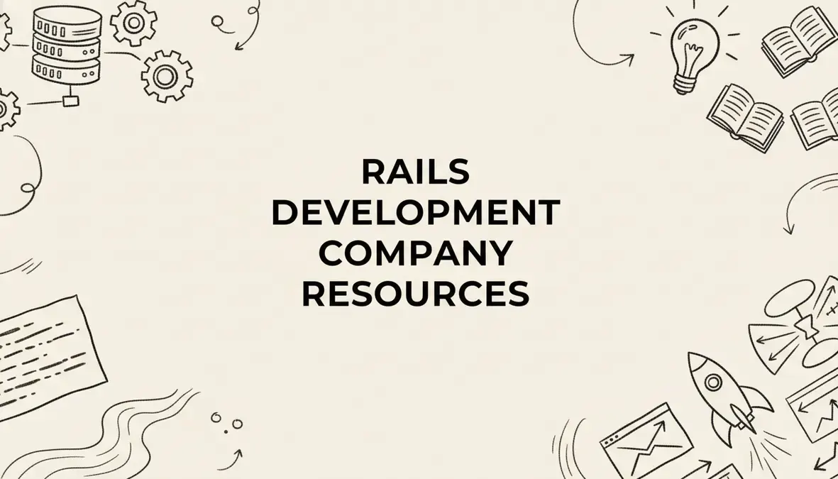 Rails Development Company Resources